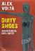 Dirty Shoes: Anatomía del arte