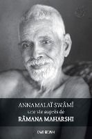 Portada de Annamalaï Swami, une vie auprès de Ramana Maharshi