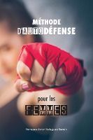 Portada de M&Atilde;&copy;thode d&acirc;autod&Atilde;&copy;fense pour les femmes