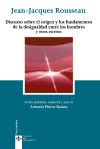 Discurso sobre el origen y los fundamentos de la desigualdad entre los hombres y otros escritos