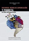 Discursos, medios de comunicación y pobreza en claves latinoamericanas