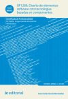 Diseño de elementos software con tecnologías basadas en componentes. ifct0609 - programación de sistemas informáticos
