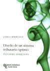 Dise&ntilde;o de un sistema tributario &oacute;ptimo