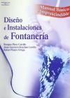 Diseño e instalaciones de fontanería. Manual básico e imprescindible