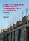 Dise&ntilde;o y construcci&oacute;n de estructuras sismoresistentes de alba&ntilde;iler&iacute;a