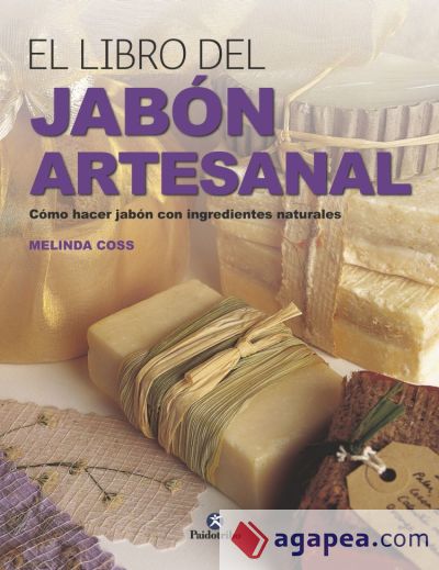 EL LIBRO DEL JABÓN ARTESANAL
