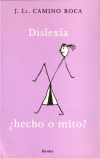 Dislexia ¿hecho O Mito?