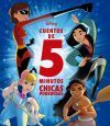 Disney. Cuentos De 5 Minutos. Chicas Poderosas De Walt Disney