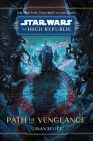 Portada de Star Wars: The High Republic: Path of Vengeance