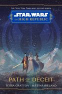 Portada de Star Wars: the High Republic: Path of Deceit