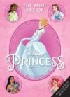 Disney: The Mini Art of Disney Princess