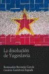 Disolución de Yugoslavia, La