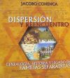 Dispersión y reencuentro: genealogía, historia y legado de familias sefaraditas