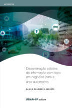 Portada de Disseminação seletiva da informação com foco em negócios para a área automotiva (Ebook)