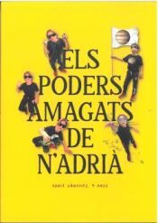 Portada de El poders amagats de n'Adri&agrave;