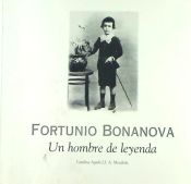 Portada de Fortunio Bonanova: un hombre de leyenda