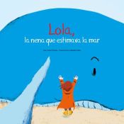 Portada de LOLA, LA NENA QUE LI AGRADAVA LA MAR