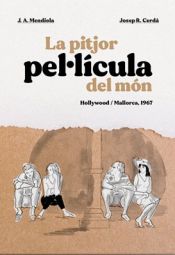 Portada de La Pitjor pel·lícula del món