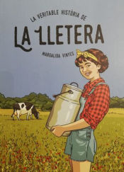 Portada de La veritable història de la lletera