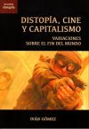 Distopía, cine y capitalismo