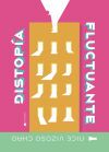 Distop&iacute;a fluctuante