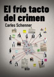 Portada de El frío tacto del crimen de Carles Schenner
