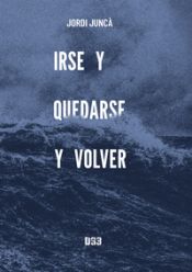 Portada de Irse y quedarse y volver