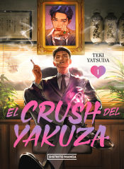 Portada de El crush del yakuza 1