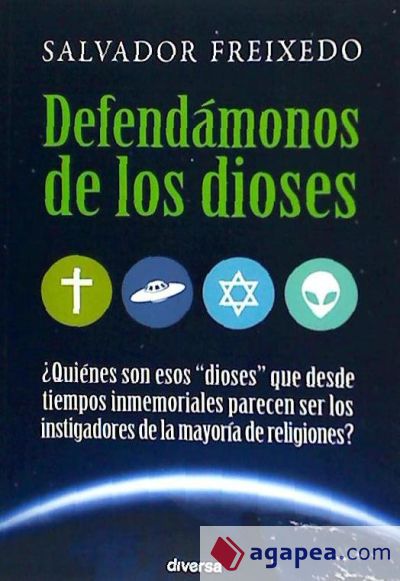 Defendámonos de los dioses