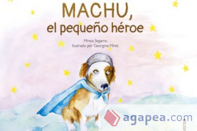 Machu, el pequeño héroe