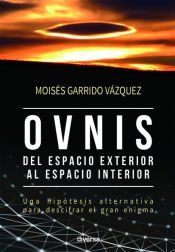 Portada de Ovnis, del espacio exterior al espacio interior