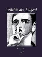 Portada de Nichts als Lügen! (Ebook)