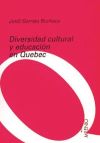 Diversidad cultural y educación en Quebec