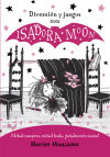 Diversión Y Juegos Con Isadora Moon (isadora Moon) De Harriet Muncaster