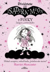 Diviértete con Isadora y Pinky. Juegos y actividades (Isadora Moon)