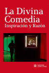 Divina comedia, inspiración y razón