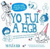 Yo fui a EGB (CD)