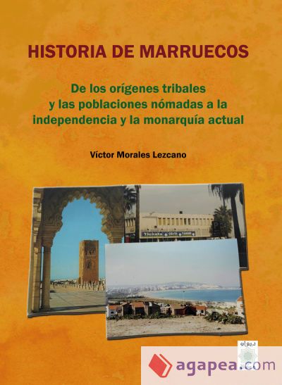 Historia de Marruecos Historia de Marruecos