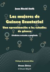 Portada de Las mujeres de Guinea Ecuatorial: Una aproximación a los estudios de género