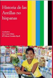 Portada de Historia de las Antillas no hispanas