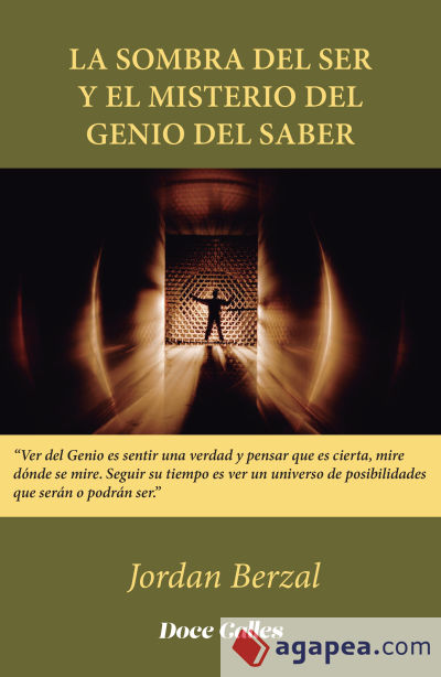 La sombra del ser y el misterio del genio del saber