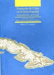 Portada de Presencia de Cuba en la Historiografía española actual