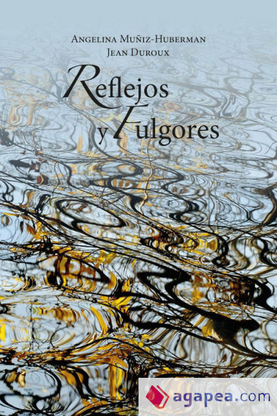 Reflejos y fulgores