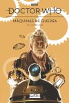 Doctor Who: MÁQUINAS DE GUERRA