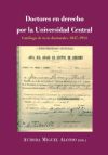 Doctores en derecho por la Universidad Central: Catálogo de tesis doctorales 1817-1914