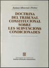 Doctrina del Tribunal Constitucional sobre les subvencions condicionades