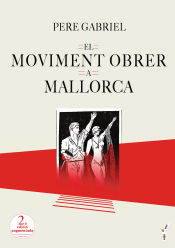 Portada de El moviment obrer a Mallorca (1848-1936)