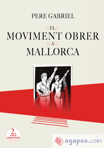 El moviment obrer a Mallorca (1848-1936)