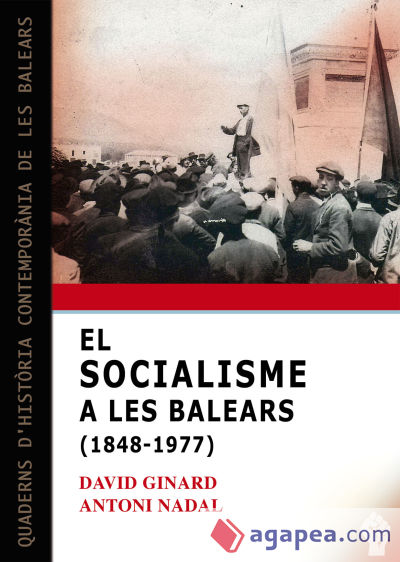 El socialisme a les Balears (1848-1977)