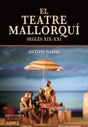 Portada de El teatre mallorquí (segles XIX-XXI)